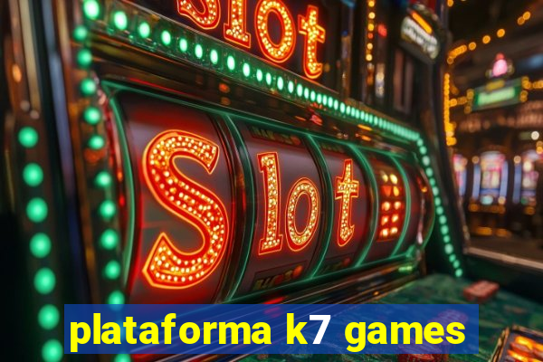 plataforma k7 games