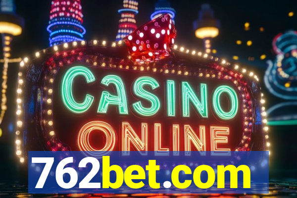 762bet.com