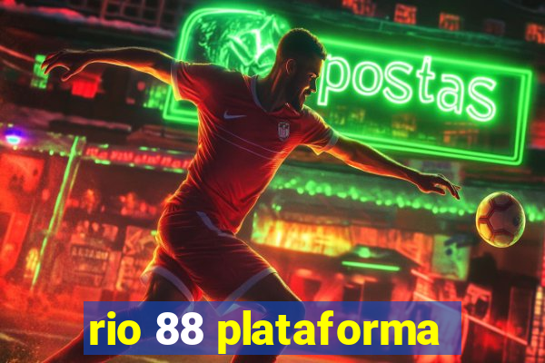 rio 88 plataforma