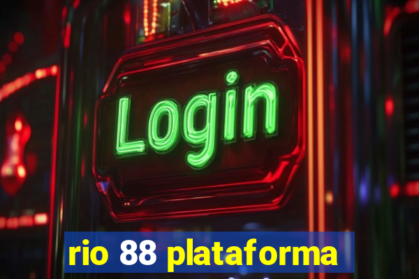 rio 88 plataforma