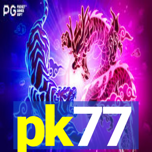 pk77