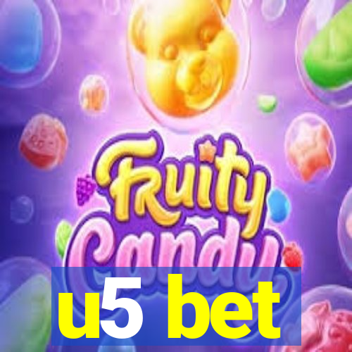 u5 bet