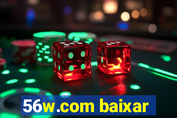 56w.com baixar