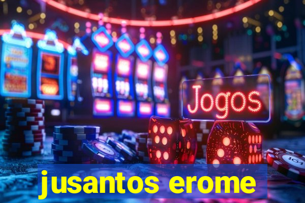 jusantos erome