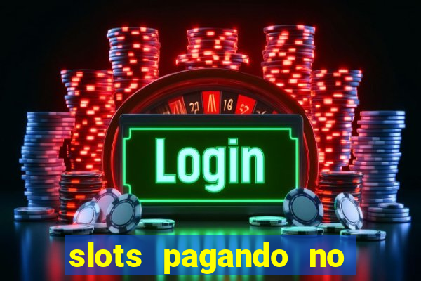 slots pagando no cadastro saque free