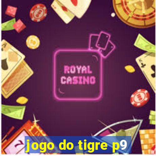 jogo do tigre p9