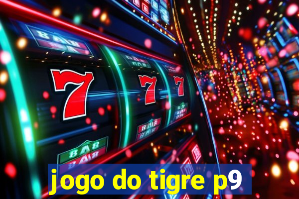 jogo do tigre p9