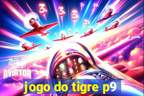 jogo do tigre p9