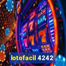 lotofacil 4242