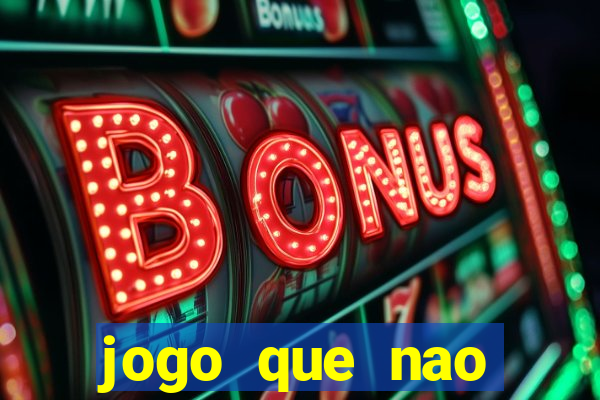 jogo que nao precisa de deposito