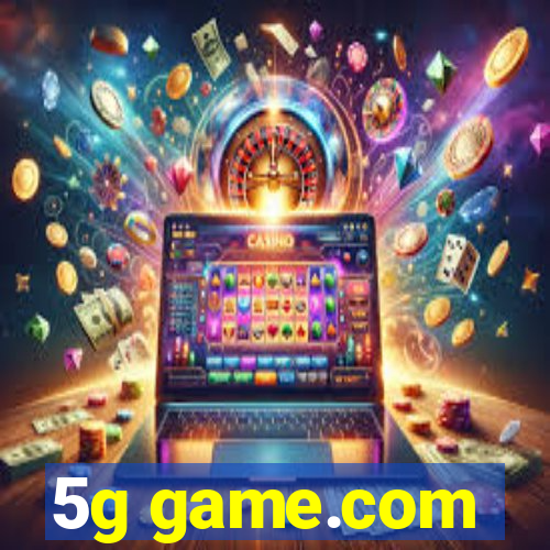 5g game.com