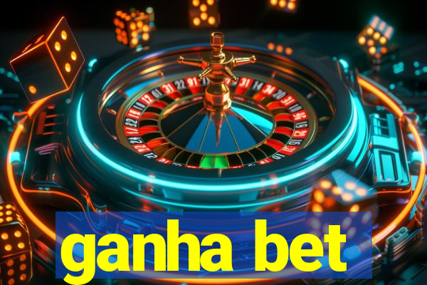 ganha bet