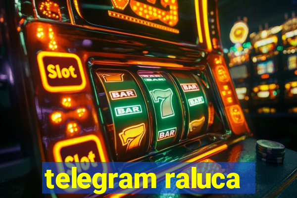 telegram raluca