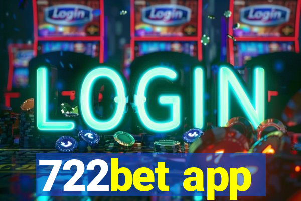 722bet app