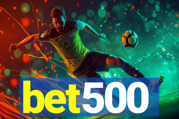 bet500