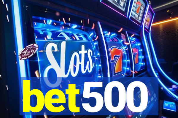 bet500