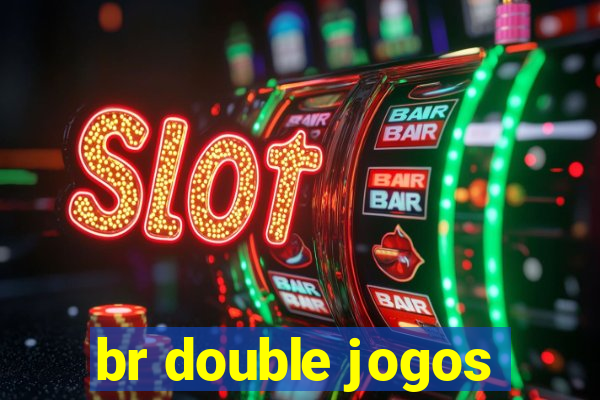 br double jogos