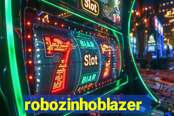 robozinhoblazer