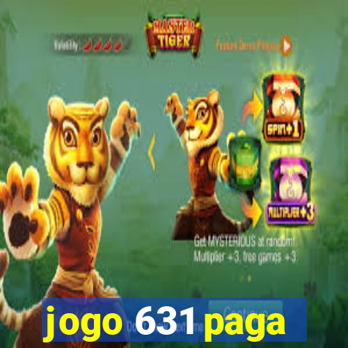 jogo 631 paga