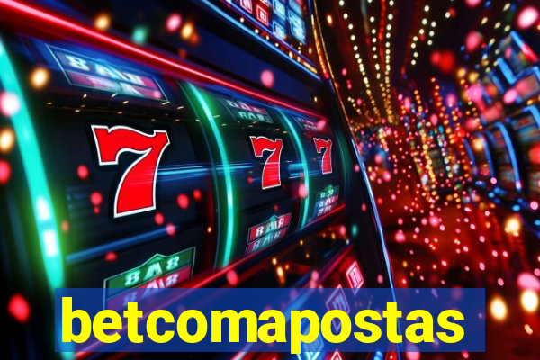 betcomapostas