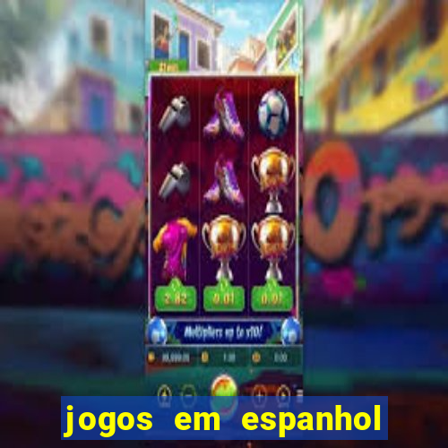 jogos em espanhol para sala de aula