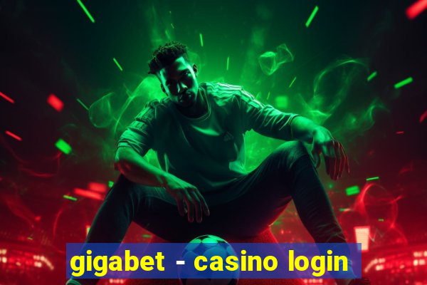 gigabet - casino login