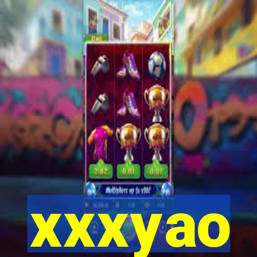 xxxyao