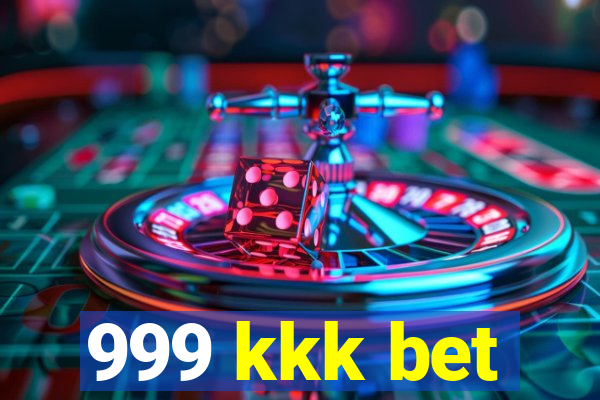 999 kkk bet