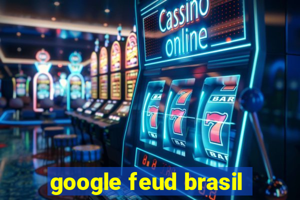 google feud brasil