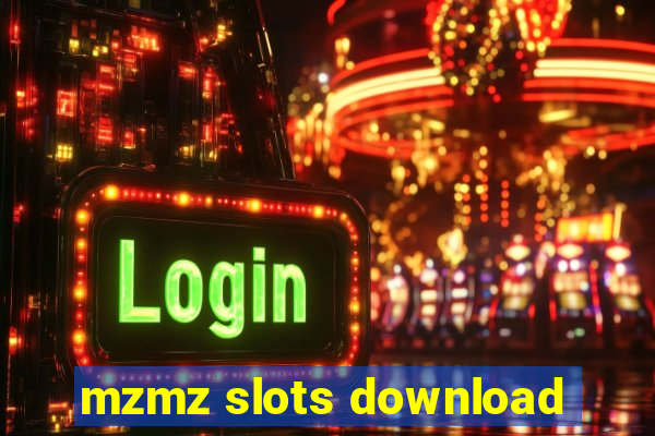 mzmz slots download