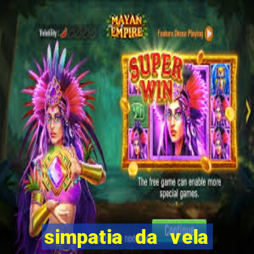 simpatia da vela para afastar rival