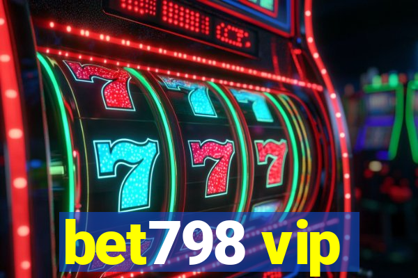 bet798 vip