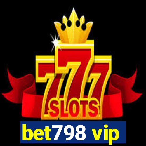 bet798 vip