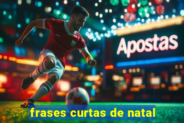 frases curtas de natal