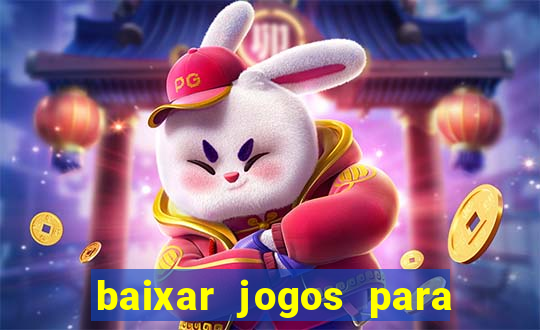 baixar jogos para ganhar dinheiro