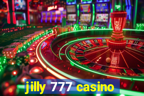 jilly 777 casino