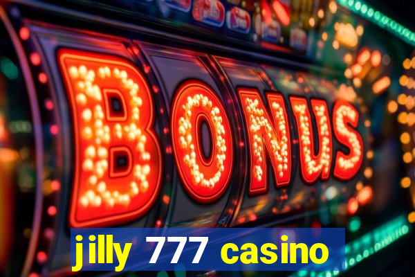 jilly 777 casino