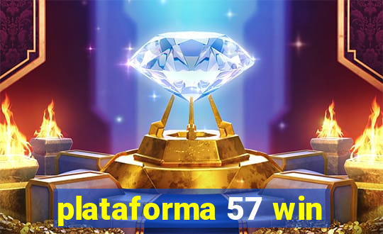 plataforma 57 win