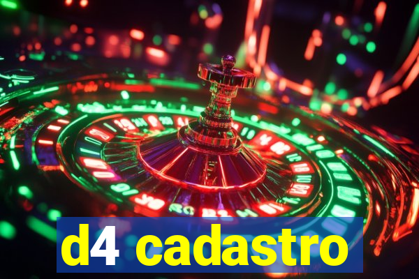 d4 cadastro