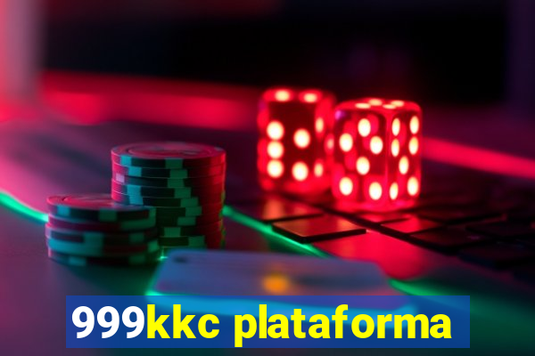 999kkc plataforma