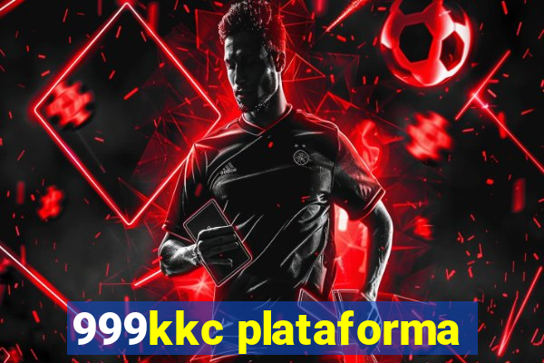 999kkc plataforma