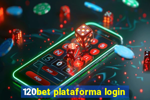 120bet plataforma login