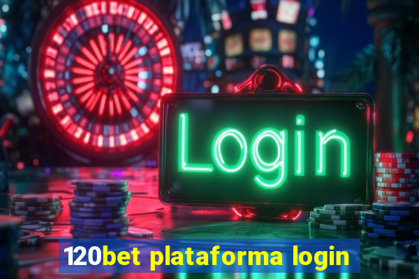 120bet plataforma login