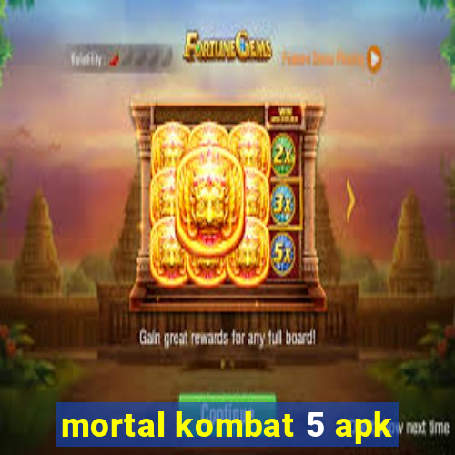 mortal kombat 5 apk