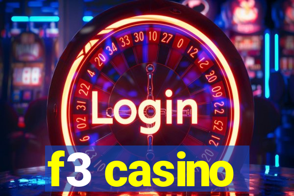 f3 casino