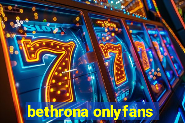 bethrona onlyfans