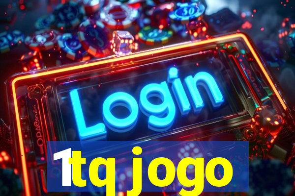 1tq jogo