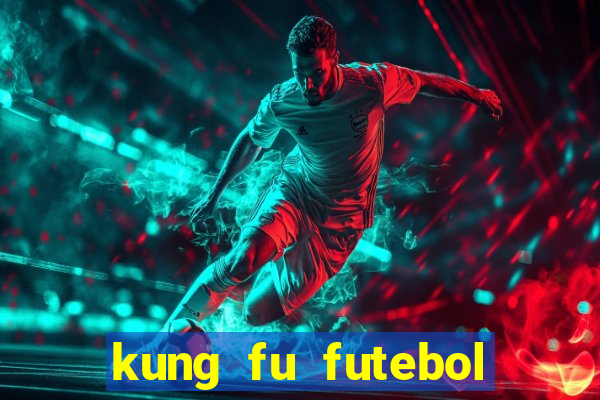 kung fu futebol clube torrent