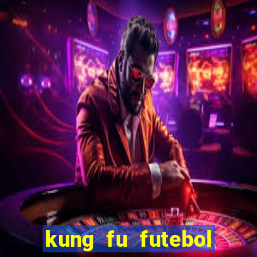 kung fu futebol clube torrent