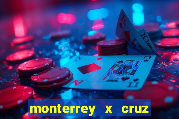 monterrey x cruz azul palpite